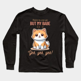 Dairy Is A No-Go But My Babe Is A Yes Yes Yes Fluffy Orange Cat On A Cozy Brown And White Scene Long Sleeve T-Shirt